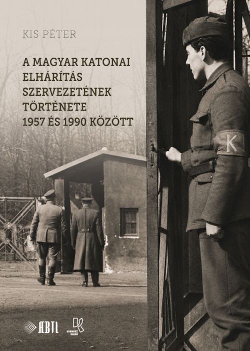 A magyar katonai elhárítás szervezetének története 1957 és 1990 között